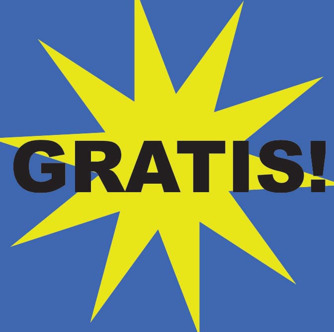 GRATIS!